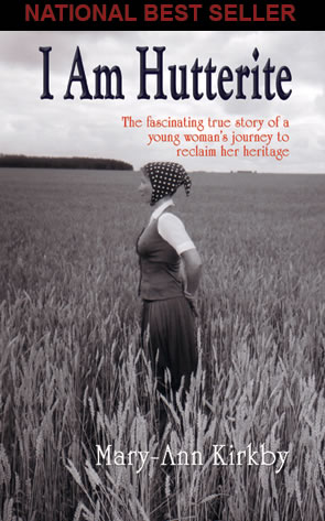 I Am Hutterite, by Mary-Ann Kirkby